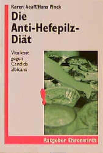 Beispielbild für Die Anti-Hefepilz-Diät zum Verkauf von medimops