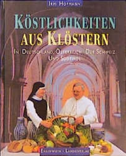 Köstlichkeiten aus Klöstern in Deutschland, Österreich, der Schweiz und Südtirol.