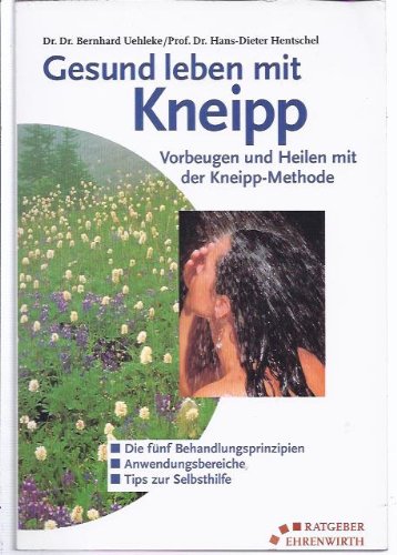 9783431035254: Gesund leben mit Kneipp