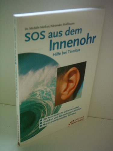 9783431035575: SOS aus dem Innenohr. Hilfe bei Tinnitus.