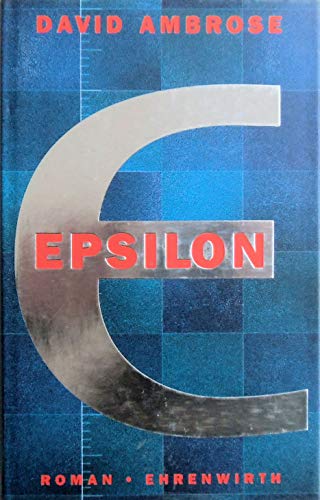 Stock image for Epsilon for sale by Antiquariat  Angelika Hofmann
