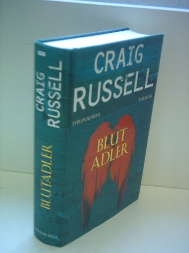 Beispielbild fr Blutadler : Thriller / Craig Russell. Aus dem Engl. von Bernd Rullktter zum Verkauf von Versandantiquariat Buchegger