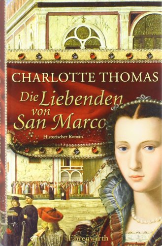 Stock image for Die Liebenden von San Marco for sale by Wonder Book