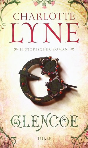 9783431038194: Glencoe: Historischer Roman