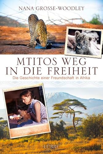 Beispielbild fr Mtitos Weg in die Freiheit: Die Geschichte einer Freundschaft in Afrika zum Verkauf von Express-Buchversand