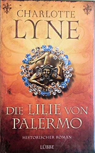 Imagen de archivo de Die Lilie von Palermo a la venta por Ammareal
