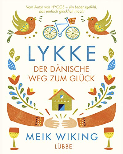 Stock image for LYKKE: Der dnische Weg zum Glck for sale by medimops