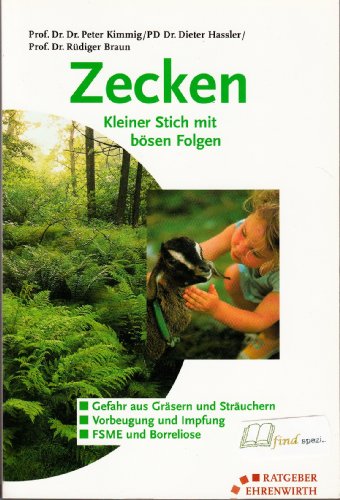 Stock image for Zecken. Kleiner Stich mit b sen Folgen. for sale by ThriftBooks-Atlanta