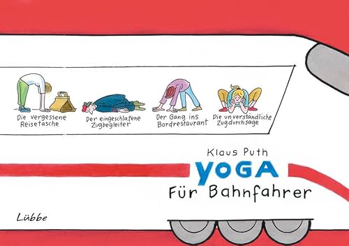 Beispielbild fr Yoga fr Bahnfahrer: Cartoons zum Verkauf von medimops