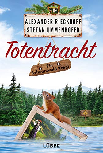 Totentracht Ein Schwarzwald-Krimi - Rieckhoff, Alexander und Stefan Ummenhofer