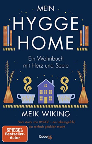 Stock image for Mein HYGGE HOME: Ein Wohnbuch mit Herz und Seele for sale by medimops