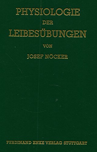 Beispielbild fr Physiologie der Leibesbungen zum Verkauf von Gabis Bcherlager