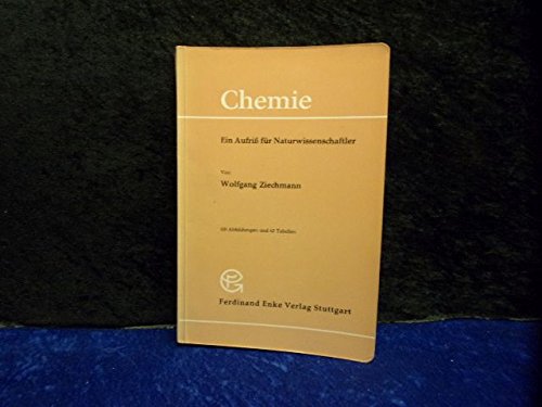 Stock image for Chemie. Ein Aufri fr Naturwissenschaftler for sale by Bernhard Kiewel Rare Books