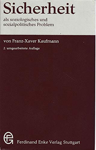 Beispielbild fr Sicherheit als soziologisches und sozialpolitisches Problem zum Verkauf von medimops