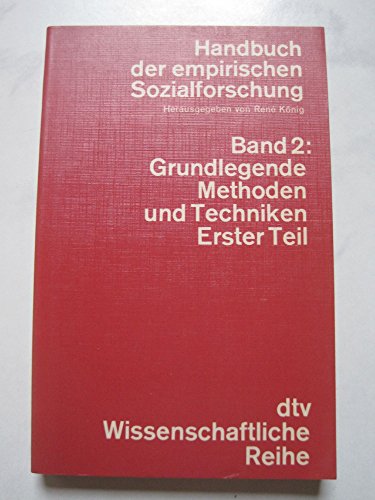 Grundlegende Methoden und Techniken der empirischen Sozialforschung. - 1. . - o.A.,