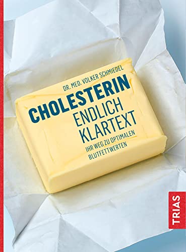 Stock image for Cholesterin - endlich Klartext for sale by Blackwell's