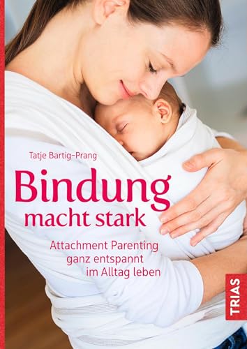 Imagen de archivo de Bindung macht stark -Language: german a la venta por GreatBookPrices