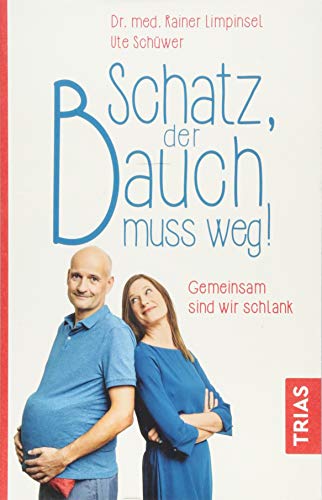 Imagen de archivo de Schatz, der Bauch muss weg -Language: german a la venta por GreatBookPrices