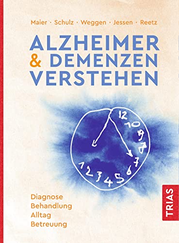 9783432108513: Alzheimer & Demenzen verstehen: Diagnose, Behandlung, Alltag, Betreuung