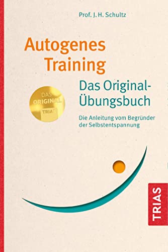 Stock image for Autogenes Training Das Original-bungsbuch -Language: german for sale by GreatBookPrices