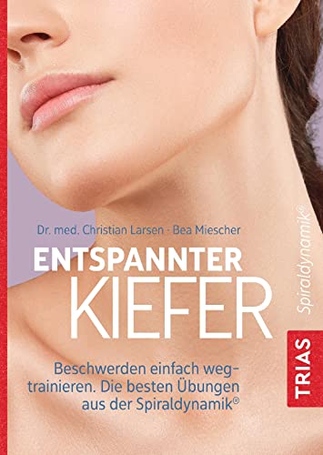 Beispielbild fr Entspannter Kiefer zum Verkauf von GreatBookPrices