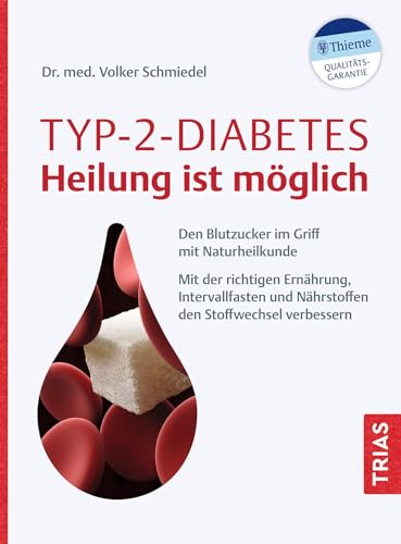 Beispielbild fr Typ-2-Diabetes - Heilung ist mglich zum Verkauf von Blackwell's