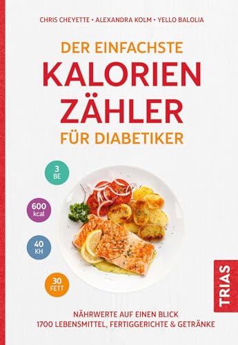 Stock image for Der einfachste Kalorienzhler fr Diabetiker for sale by GreatBookPrices