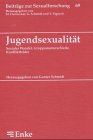 Stock image for Jugendsexualitt. Sozialer Wandel, Gruppenunterschiede, Konfliktfelder for sale by medimops