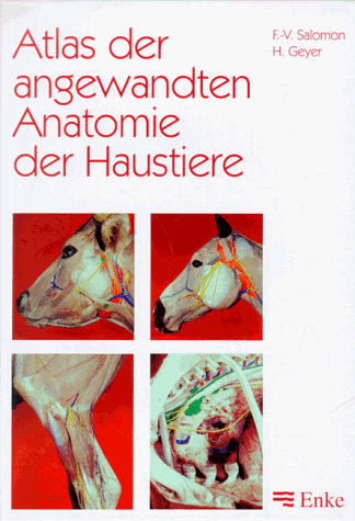 Stock image for Atlas der angewandten Anatomie der Haustiere for sale by medimops