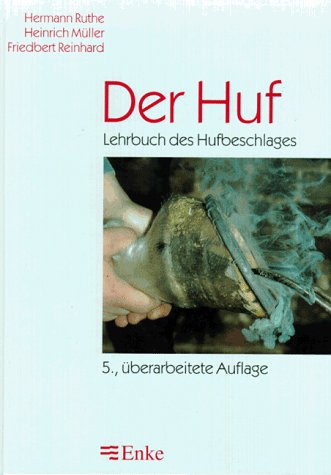 9783432292410: Der Huf. Lehrbuch des Hufbeschlages.