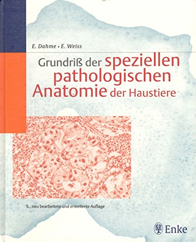 Imagen de archivo de Grundri der speziellen pathologischen Anatomie der Haustiere. a la venta por BuchZeichen-Versandhandel