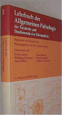 Beispielbild fr Lehrbuch der Allgemeinen Pathologie fr Tierrzte und Studierende der Tiermedizin zum Verkauf von medimops