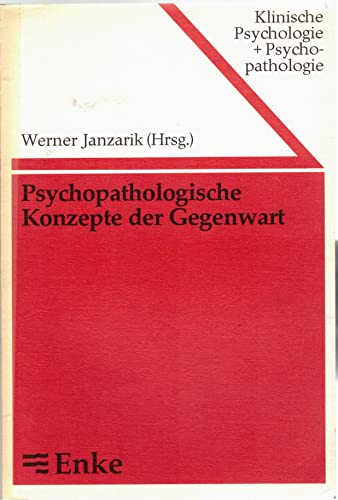 Beispielbild fr Psychopathologische Konzepte der Gegenwart zum Verkauf von Martin Preu / Akademische Buchhandlung Woetzel