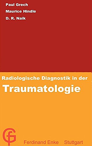 9783432934914: Radiologische Diagnostik in der Traumatologie