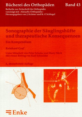9783432950242: Sonographie der Suglingshfte und therapeutische Konsequenz. Ein Kompendium