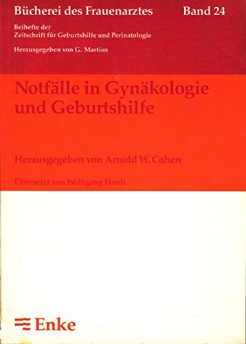Imagen de archivo de Notflle in Gynkologie und Geburtshilfe a la venta por Bernhard Kiewel Rare Books