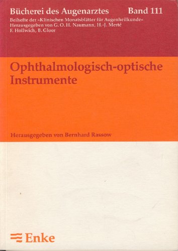 Beispielbild fr Ophthalmologisch - optische Instrumente zum Verkauf von medimops