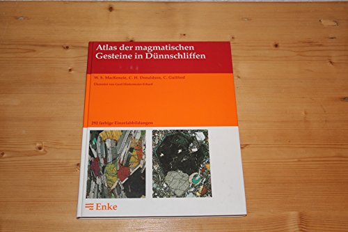 Imagen de archivo de Atlas der magmatischen Gesteine in Dnnschliffen a la venta por Buchpark