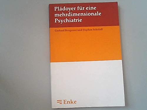 Beispielbild fr Pldoyer fr eine mehrdimensionale Psychiatrie zum Verkauf von Buchmarie
