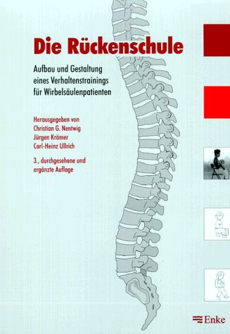Die Rückenschule by Nentwig, Christian G.; Krämer, Jürgen; Ullrich, Carl-Hein.