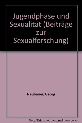 Imagen de archivo de Jugendphase und Sexualitt. Eine empirische berprfung eines sozialisationstheoretischen Modells. Beitrge zur Sexualforschung 66 a la venta por Versandantiquariat Christoph Gro