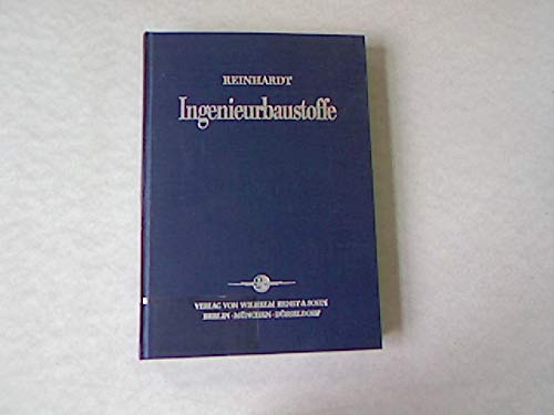 9783433005910: Ingenieurbaustoffe - Reinhardt, Hans W