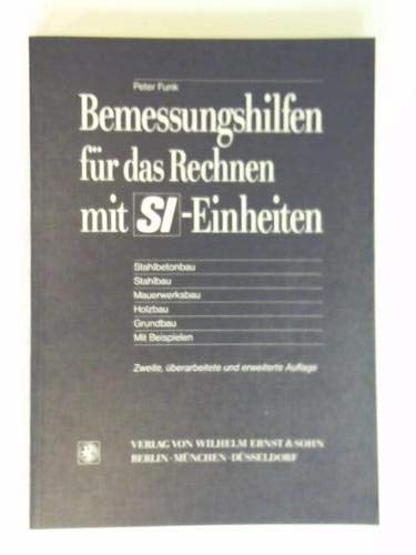 Imagen de archivo de Bemessungshilfen fr das Rechnen mit SI- Einheiten a la venta por medimops