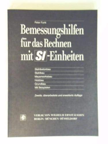 Stock image for Bemessungshilfen fr das Rechnen mit SI- Einheiten for sale by Versandantiquariat Felix Mcke