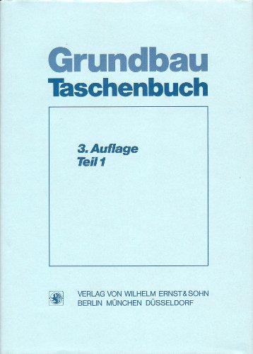 9783433008621: Grundbau-Taschenbuch . - Teil: (Band 1). Teil 1