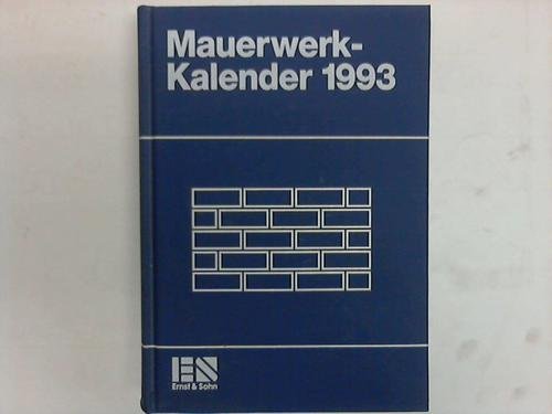 Mauerwerk-Kalender 1993. 18. Jg. Taschenbuch für Mauerwerk, Wandbaustoffe, Schall-, Wärme- und Feuchtigkeitsschutz. - Funk, Peter