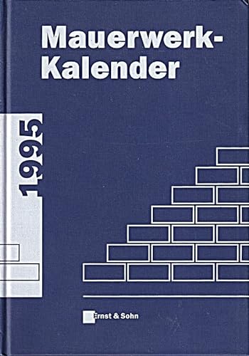 Mauerwerk-Kalender 1995 (20. Jahrgang; 1995) - Peter Funk (Schriftleitung)