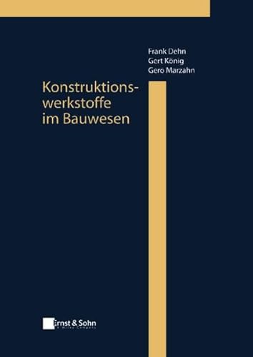 9783433016527: Konstruktionswerkstoffe Im Bauwesen