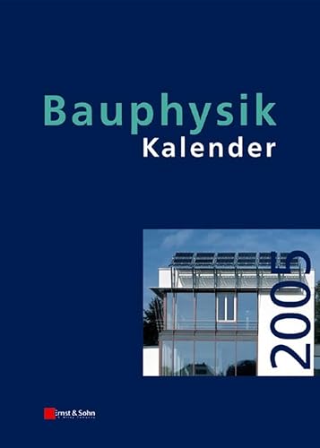 Stock image for Bauphysik-Kalender 2005: Schwerpunkt: Nachhaltiges Bauen Cziesielski, Erich for sale by myVend