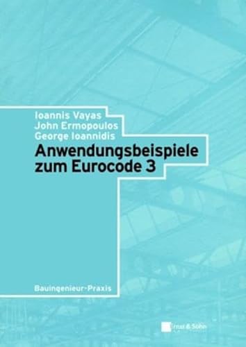 9783433017562: Anwendungsbeispiele Zum Eurocode 3(Paper Only)
